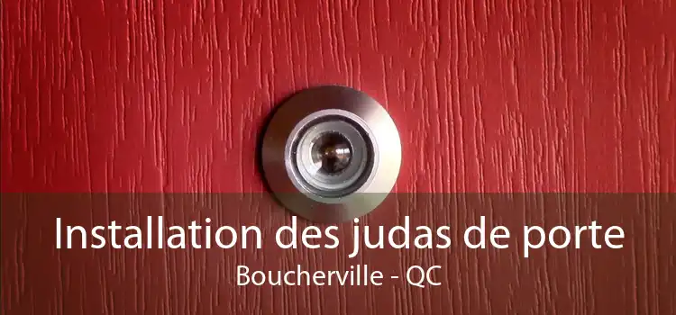 Installation des judas de porte Boucherville - QC