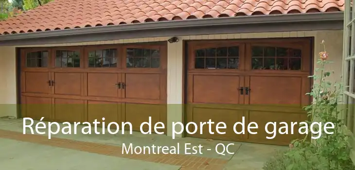 Réparation de porte de garage Montreal Est - QC