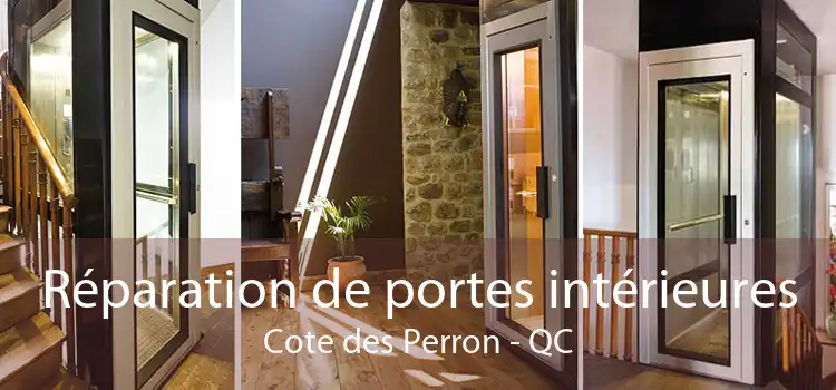 Réparation de portes intérieures Cote des Perron - QC