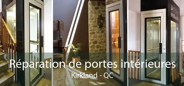 Réparation de portes intérieures Kirkland - QC