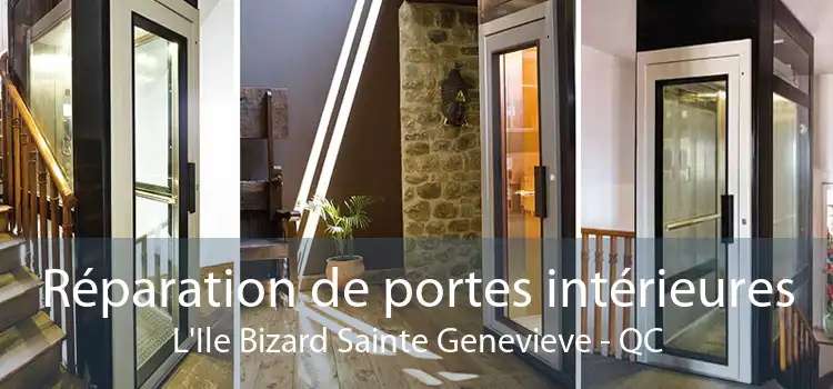 Réparation de portes intérieures L'Ile Bizard Sainte Genevieve - QC