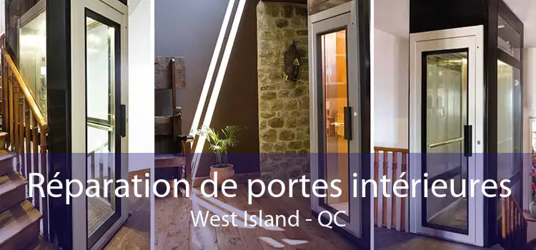 Réparation de portes intérieures West Island - QC