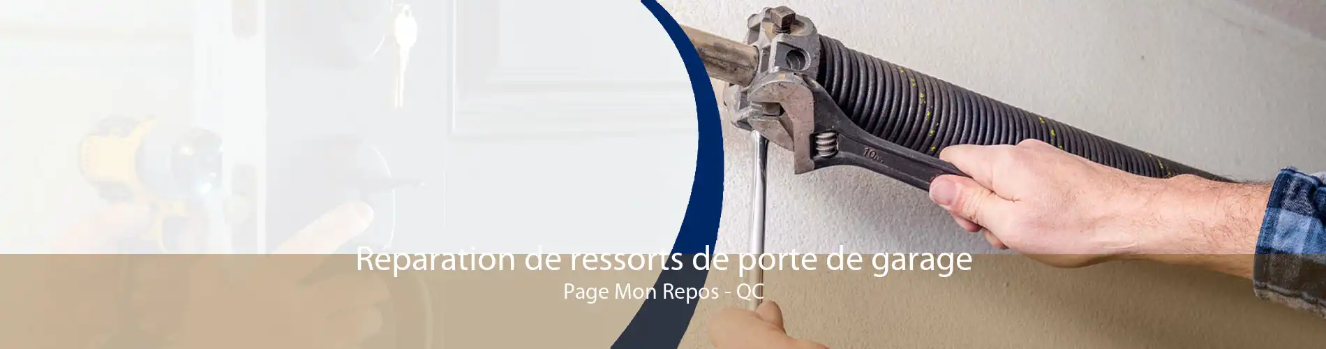 Réparation de ressorts de porte de garage Page Mon Repos - QC